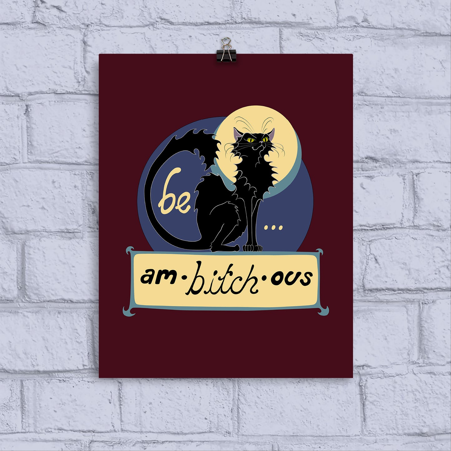 Ambitchous - Matte Art Print / Poster