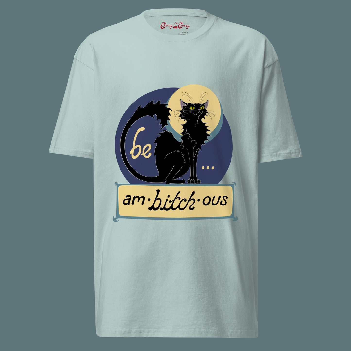 Ambitchous - Men’s Cotton Heavyweight T-Shirt