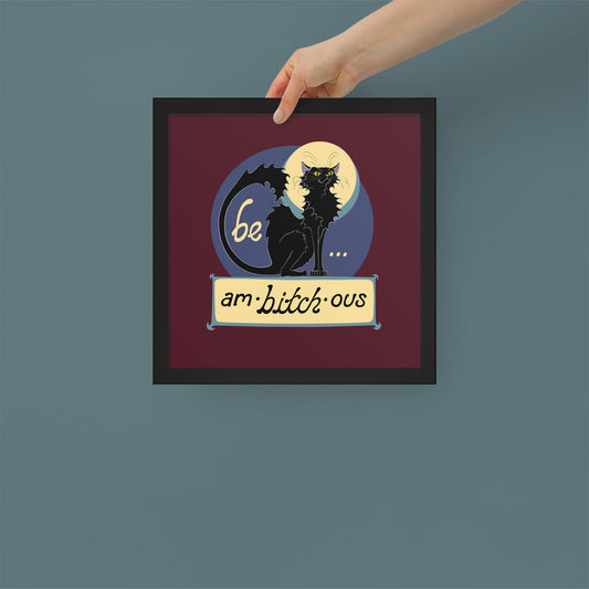 Ambitchous - Framed Square Matte Art Print