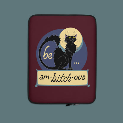 Ambitchous - Laptop Sleeve