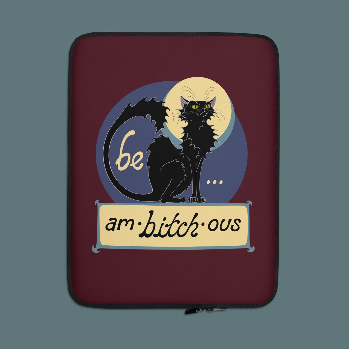 Ambitchous - Laptop Sleeve