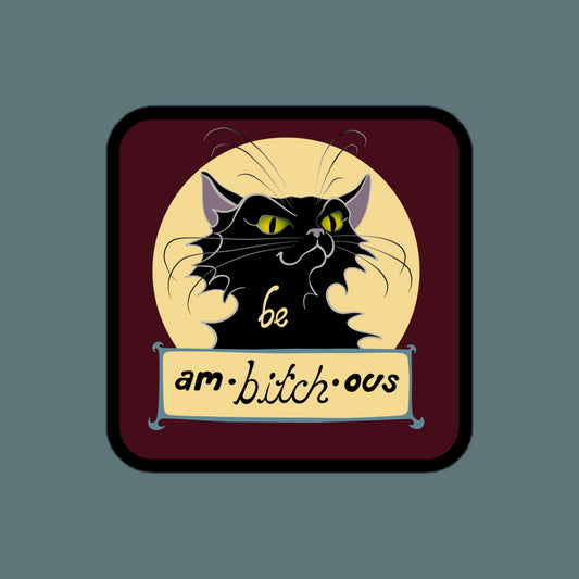 Ambitchous - Small Sticker