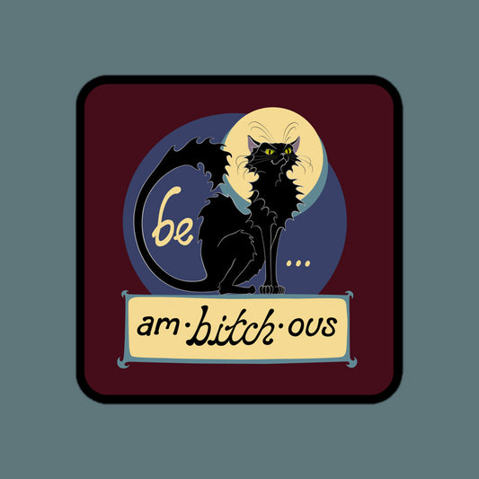 Ambitchous - Large Sticker