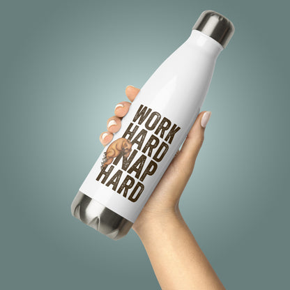 Work Hard, Nap Hard - Stainless Steel Water Bottle