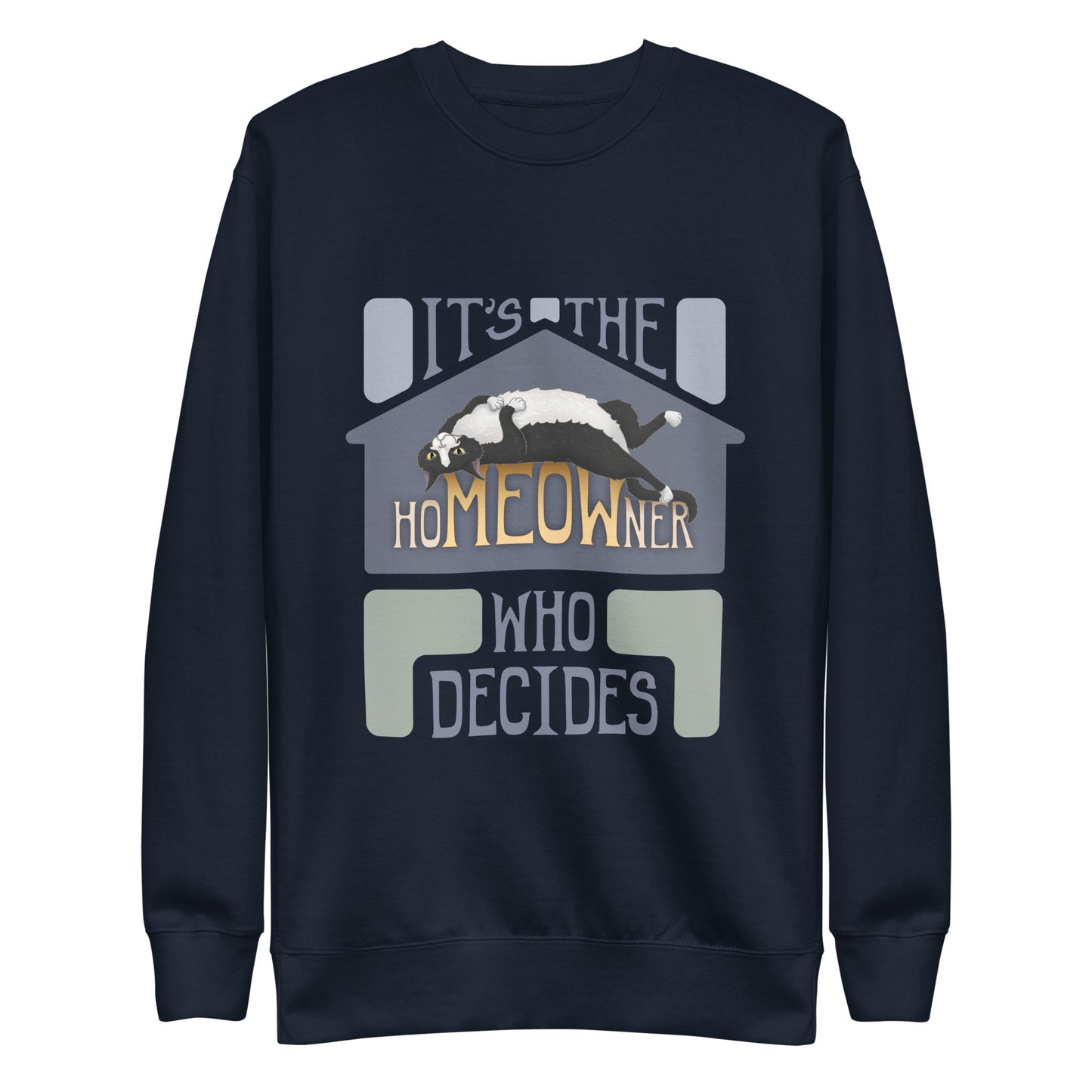 hoMEOWner - Unisex Premium Cotton Blend Sweatshirt, Short Hair Tuxedo Cat
